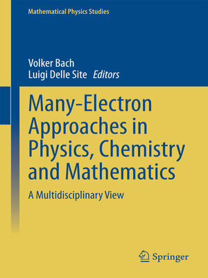 cover image of Many-Electron Approaches in Physics, Chemistry and Mathematics